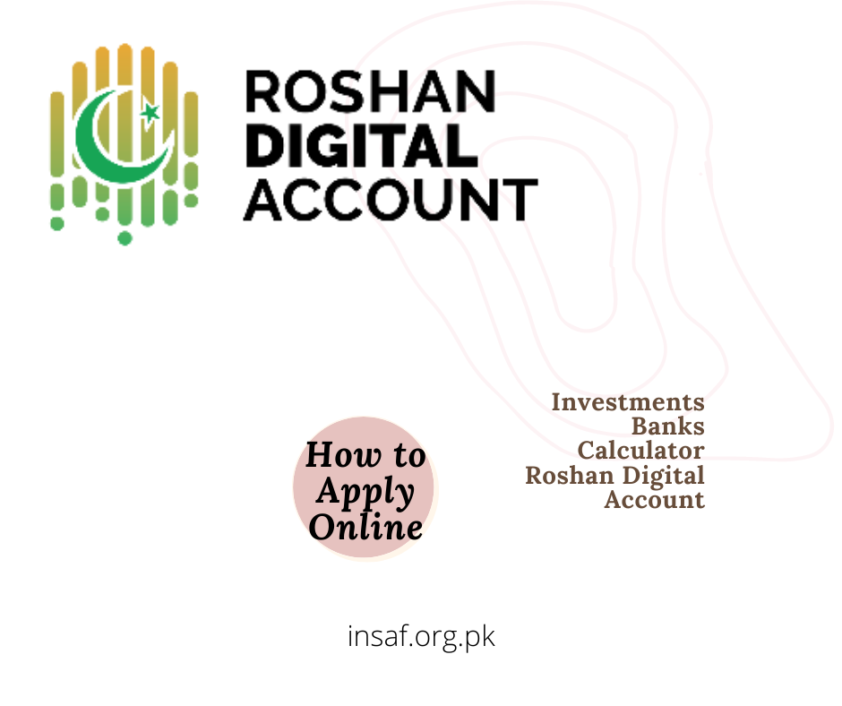 How to Open Roshan Digital Account, Bank list, Profit rate