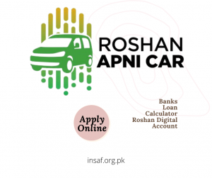 Roshan Apni Car Scheme, banks, Calculator, apply